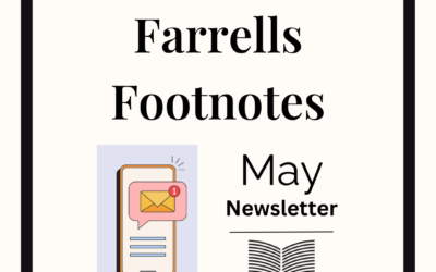 Farrells Footnotes: May