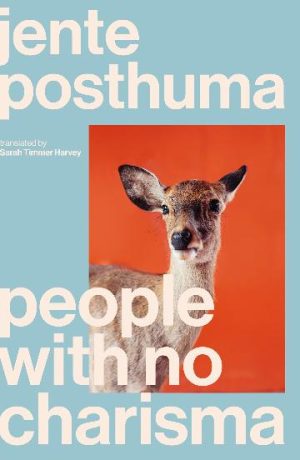 People with No Charisma by Jente Posthuma