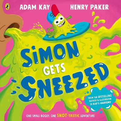 Simon Gets Sneezed by Adam Kay ISBN:9780241585948