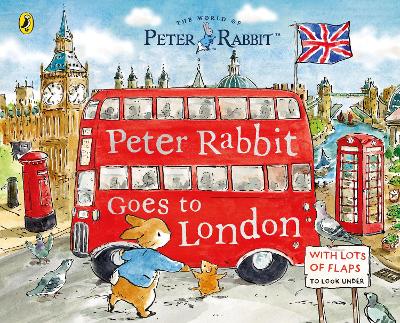 Peter Rabbit: Peter Rabbit Goes to London: A lift-the-flap storybook by Beatrix Potter ISBN:9780241709467