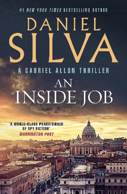 An Inside Job by Daniel Silva