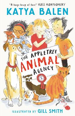 The Appletree Animal Agency by Katya Balen ISBN:9781529519181