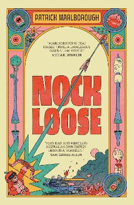 Nock Loose by Patrick Marlborough ISBN:9781760995072