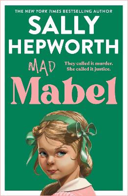 Mad Mabel by Sally Hepworth