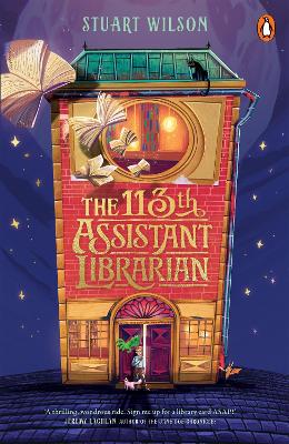 The 113th Assistant Librarian by Stuart Wilson ISBN:9781761356315