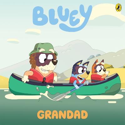 Bluey: Grandad by Bluey ISBN:9781761620126