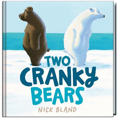 Two Cranky Bears by Nick Bland ISBN:9781761640131