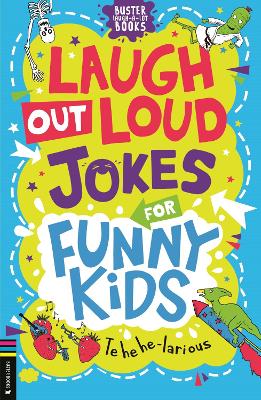 Laugh-Out-Loud Jokes for Funny Kids by Caroline Rowlands ISBN:9781837250295