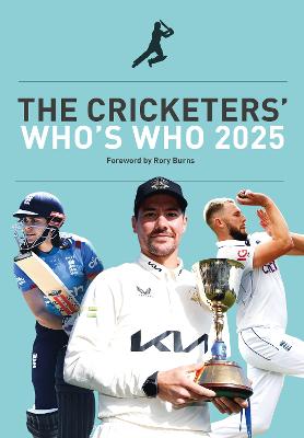 The Cricketers' Who's Who 2025 by Rory Burns ISBN:9781915237507