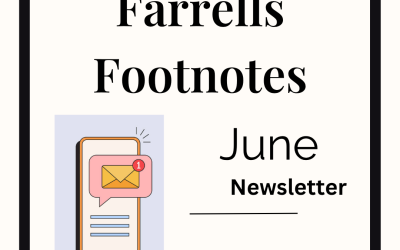 Farrells Footnotes: June