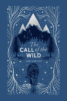 The Call of the Wild by Jack London ISBN:9780241725139