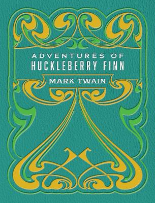 Adventures of Huckleberry Finn by Mark Twain ISBN:9780785845614