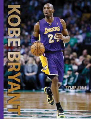 Kobe Bryant by Tyler Blue ISBN:9780789215109