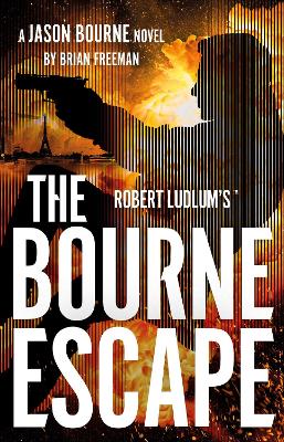 Robert Ludlum's (TM) The Bourne Escape by Brian Freeman ISBN:9781035920013