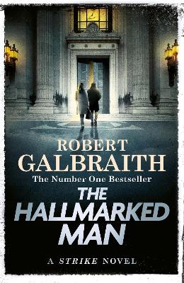 The Hallmarked Man by Robert Galbraith