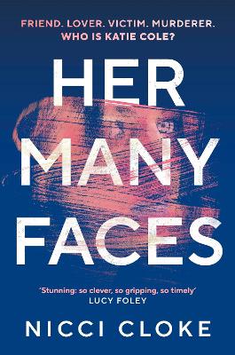 Her Many Faces by Nicci Cloke ISBN:9781787304802