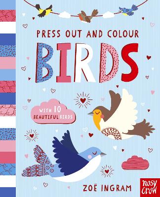 Press Out and Colour: Birds by Zoe Ingram ISBN:9781805138693