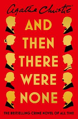 And Then There Were None by Agatha Christie