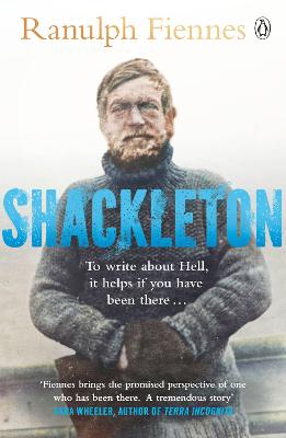 Shackleton by Ranulph Fiennes