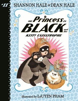 Princess in Black and the Kitty Catastrophe by Shannon Hale
