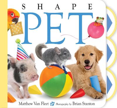 Shape Pet by Matthew Van Fleet ISBN:9781665984317