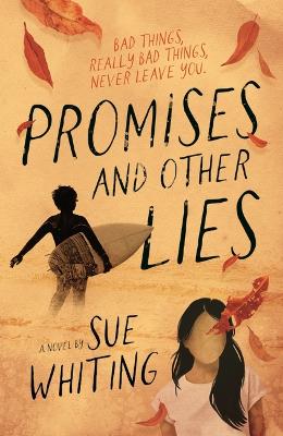 Promises and Other Lies by Sue Whiting ISBN:9781760658649