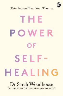 Power of Self-Healing by Sarah Woodhouse