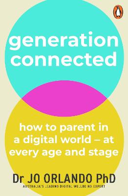 Generation Connected by Dr Jo Orlando PhD