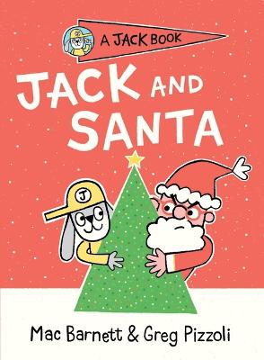 Jack and Santa by Mac Barnett ISBN:9781761601064