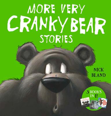 More Very Cranky Bear Stories by Nick Bland ISBN:9781761642319
