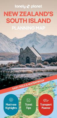 Lonely Planet New Zealand's South Island Planning Map by Lonely Planet ISBN:9781788688468