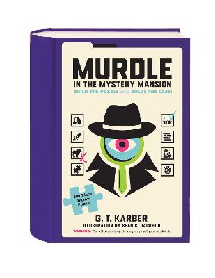 Murdle in the Mystery Mansion 500-Piece Jigsaw Puzzle by G.T. Karber ISBN:9781797235691