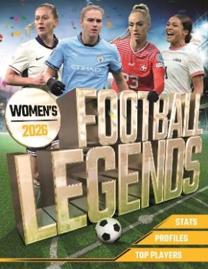 Women's Football Legends 2026 by Kevin Pettman ISBN:9781804538616