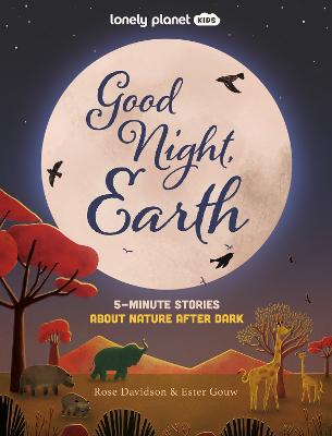 Lonely Planet Kids Good Night, Earth by Lonely Planet Kids