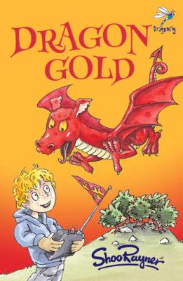Dragon Gold by Shoo Rayner ISBN:9781910080047