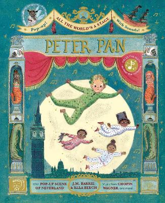 All the World’s a Stage: Peter Pan by J. M. Barrie