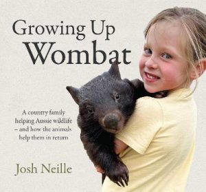 Growing Up Wombat by Josh Neille ISBN:9781923419155