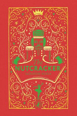 The Tale of the Nutcracker by Alexandre Dumas ISBN:9780241736487