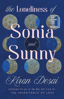 The Loneliness of Sonia and Sunny by Kiran Desai ISBN:9780241770849