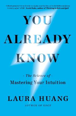 You Already Know by Laura Huang