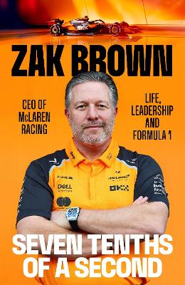 Seven Tenths Of A Second by Zak Brown ISBN:9780241788943