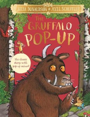 The Gruffalo Pop-Up: The classic story with pop-up scenes! by Julia Donaldson ISBN:9781405089272