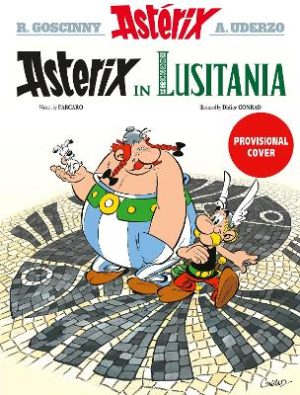 Asterix in Lusitania by Fabcaro ISBN:9781408724996