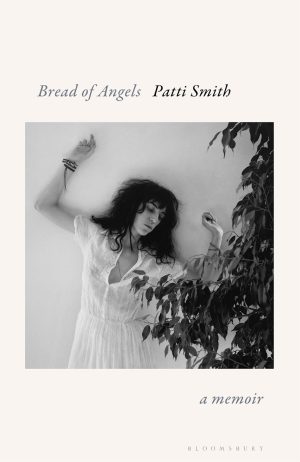 Bread of Angels by Patti Smith