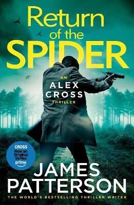Return of the Spider: (Alex Cross 33) by James Patterson ISBN:9781529922189