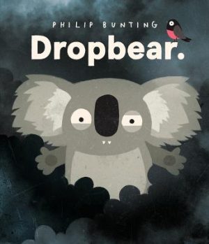 Dropbear by Philip Bunting ISBN:9781760657796