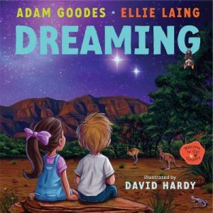 Dreaming: Welcome to Our Country by Adam Goodes ISBN:9781761065095