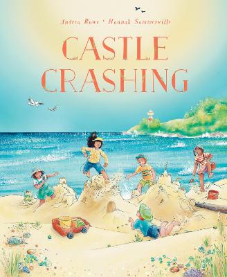 Castle Crashing by Andrea Rowe ISBN:9781761214073