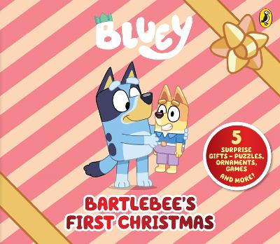 Bluey: Bartlebee's First Christmas: Includes 5 surprise gifts filled with puzzles