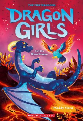 Ash The Blaze Dragon (Dragon Girls #17) by Maddy Mara ISBN:9781761649646